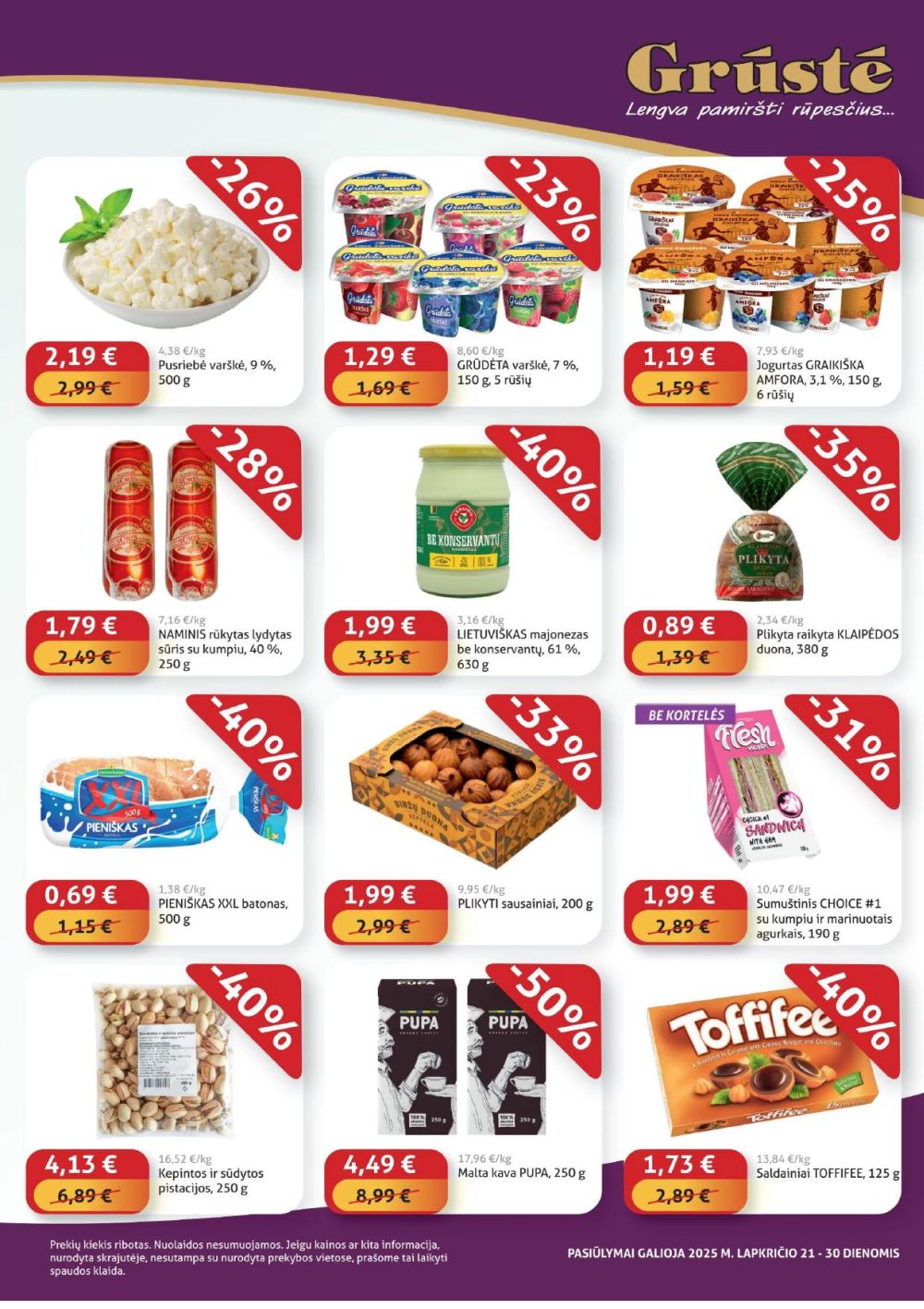 GRŪSTĖ - Ko gero pigiau nerasi (2025 11 21 - 2025 11 30) | 3