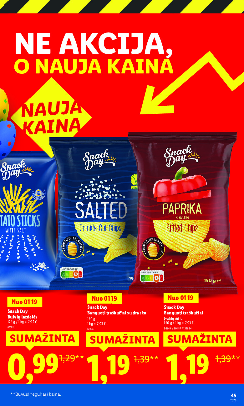 Ne akcija, o nauja kaina (2026-01-05 - 2026-03-30) | 45