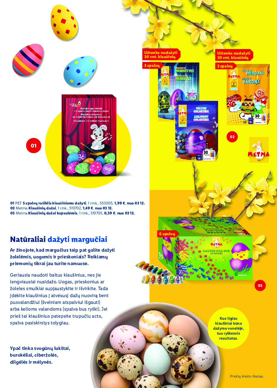 Velykos, pilnos džiaugsmo (2026-02-23 - 2026-04-06) | 57