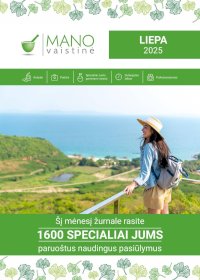 MANO VAISTINĖ (2025 07 01 - 2025 07 31)