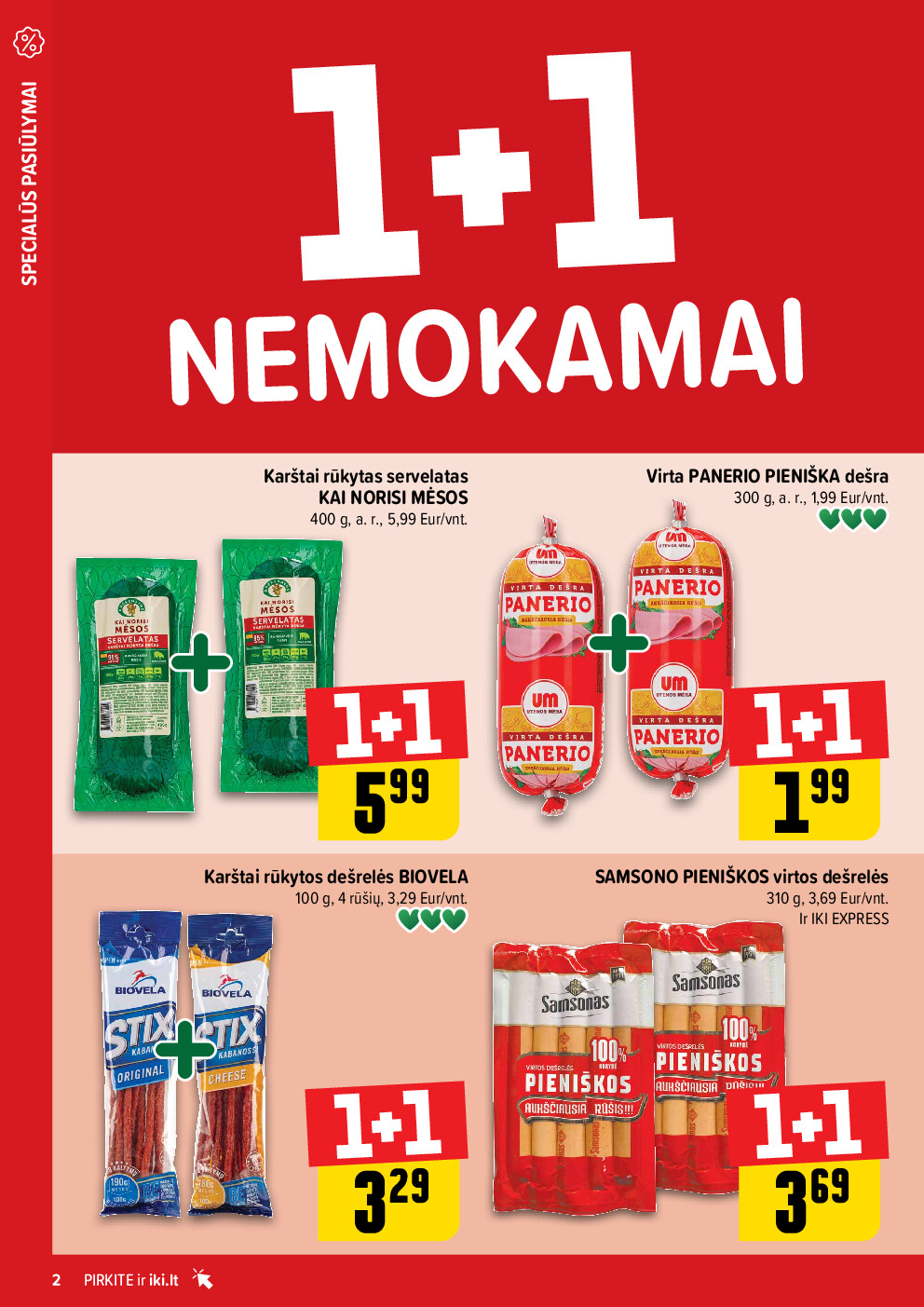 Daugiau yra pigiau Nr. 07 (2026-02-09 - 2026-02-15) | 2