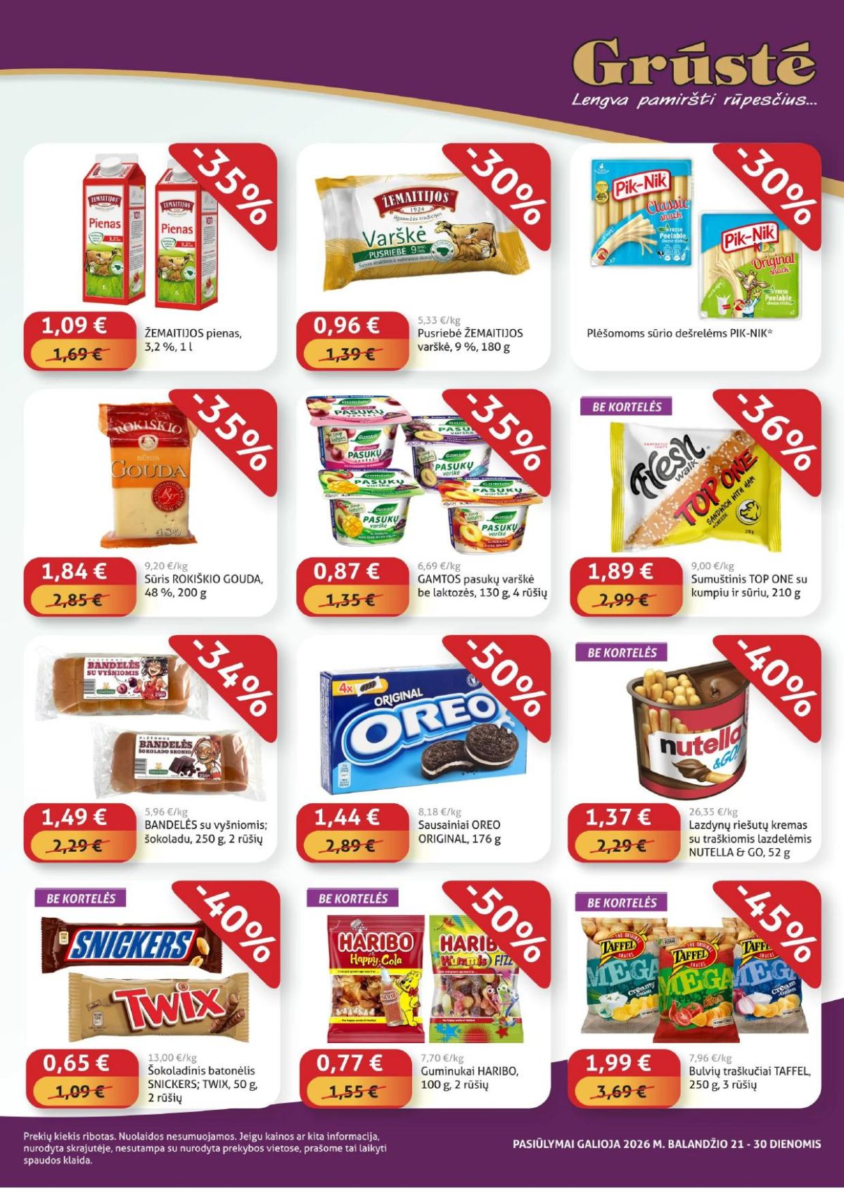 GRŪSTĖ - Ko gero pigiau nerasi (2026 04 21 - 2026 04 30) | 2