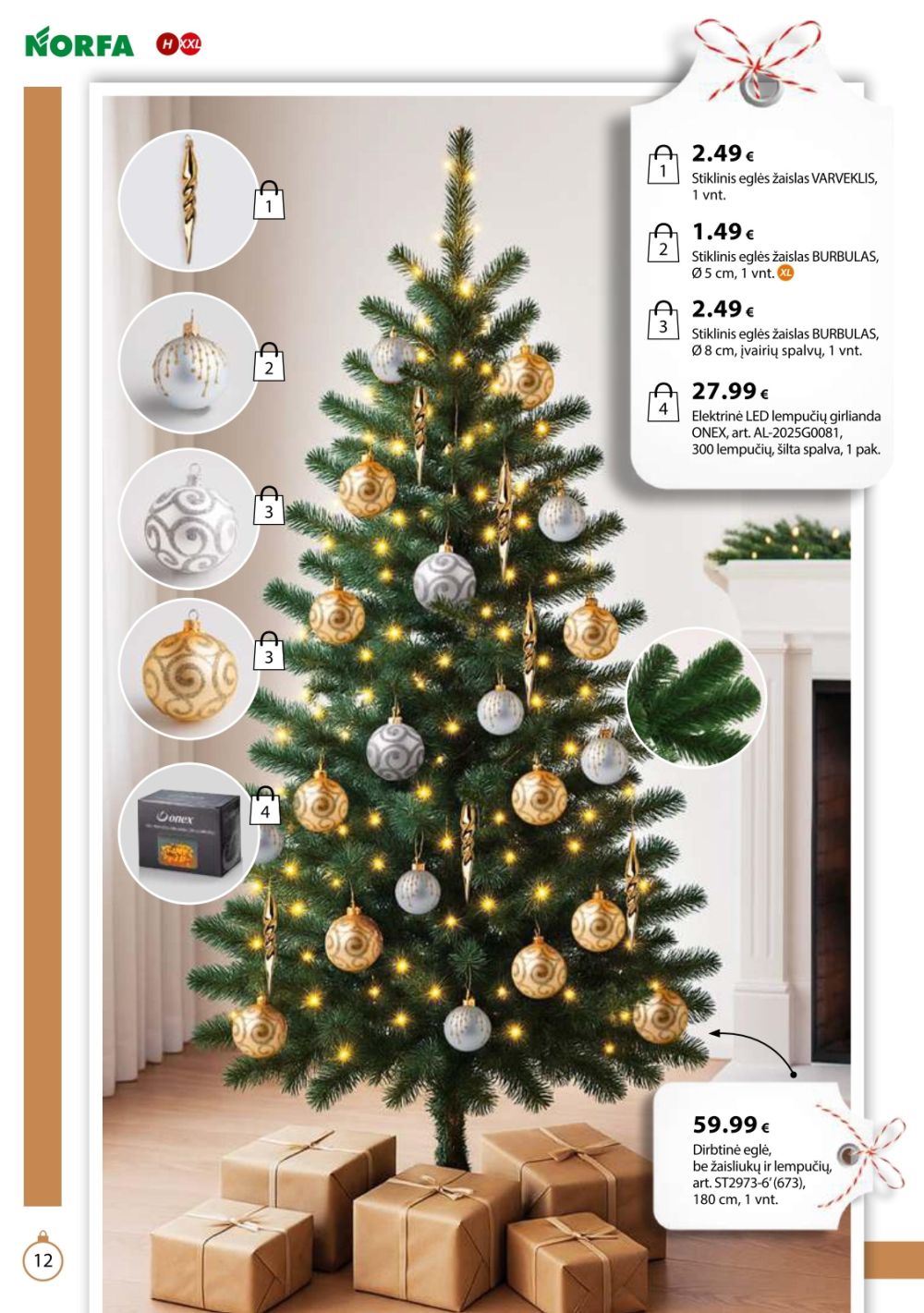 NORFA - IŠSIRINK SAVO KALĖDAS (2025 11 18 - 2026 01 05) | 12