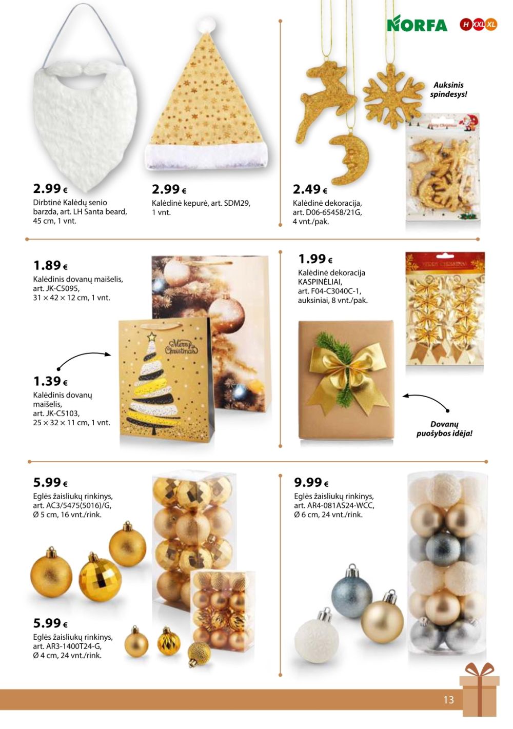 NORFA - IŠSIRINK SAVO KALĖDAS (2025 11 18 - 2026 01 05) | 13