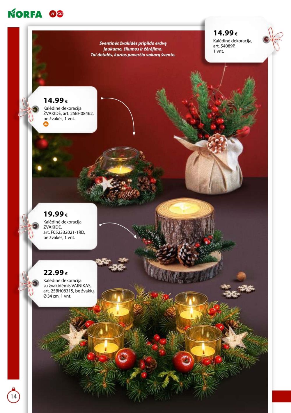 NORFA - IŠSIRINK SAVO KALĖDAS (2025 11 18 - 2026 01 05) | 14