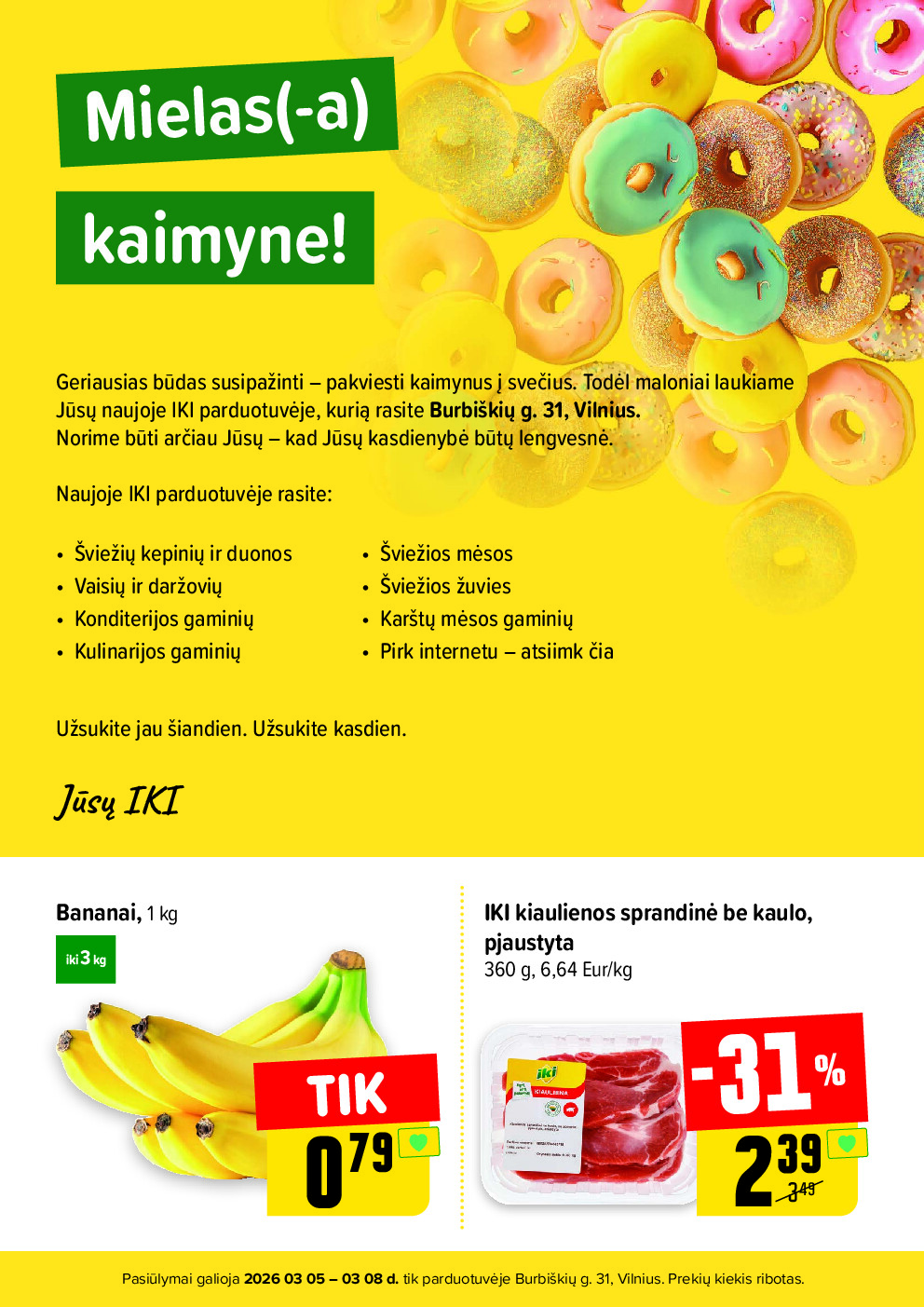 Specialūs pasiūlymai IKI Burbiškių parduotuvės klientams (2026-03-05 - 2026-03-08) | 2