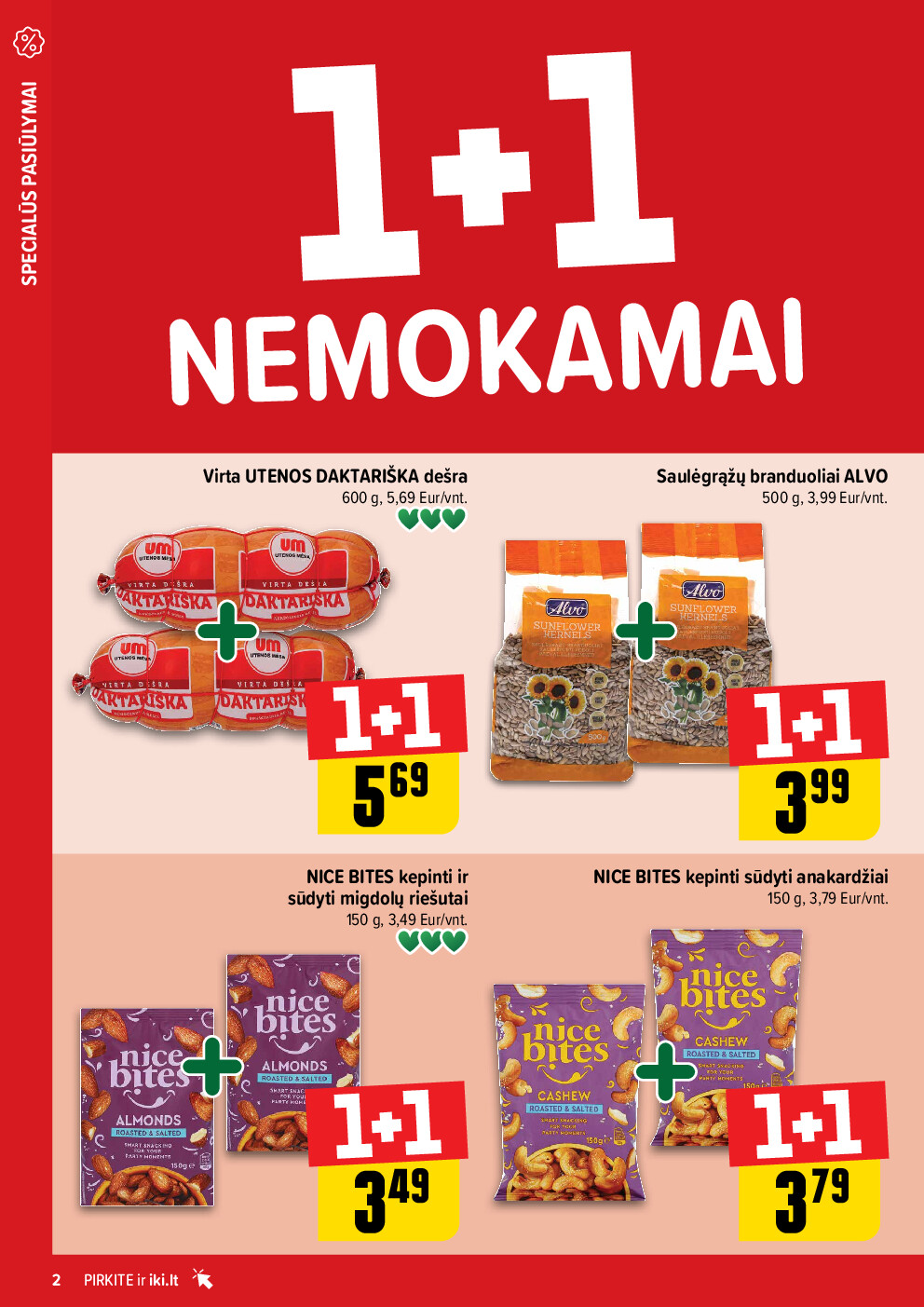 Daugiau yra pigiau Nr. 06 (2026-02-02 - 2026-02-08) | 2