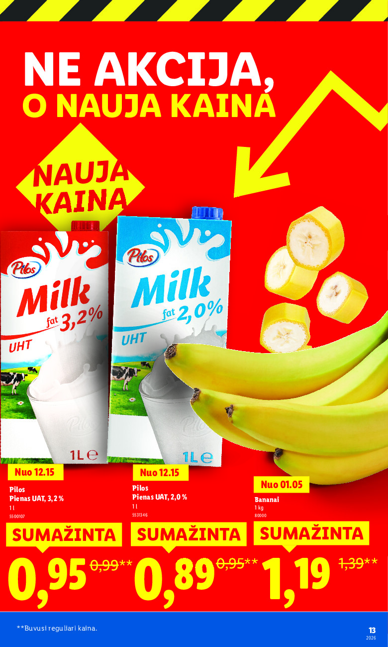 Ne akcija, o nauja kaina (2026-01-05 - 2026-03-09) | 13