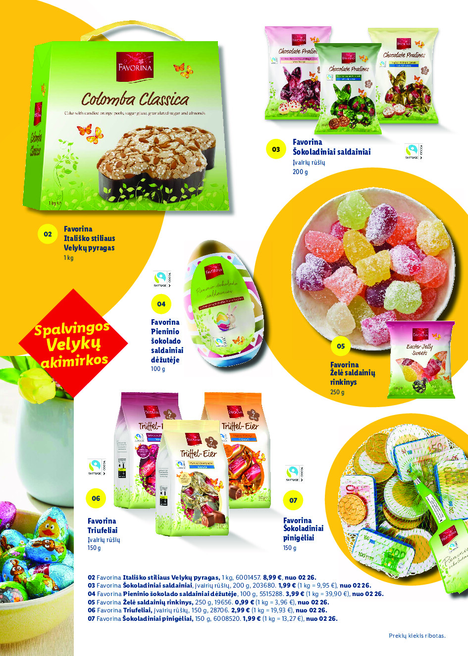 Velykos, pilnos džiaugsmo (2026-02-23 - 2026-04-06) | 33