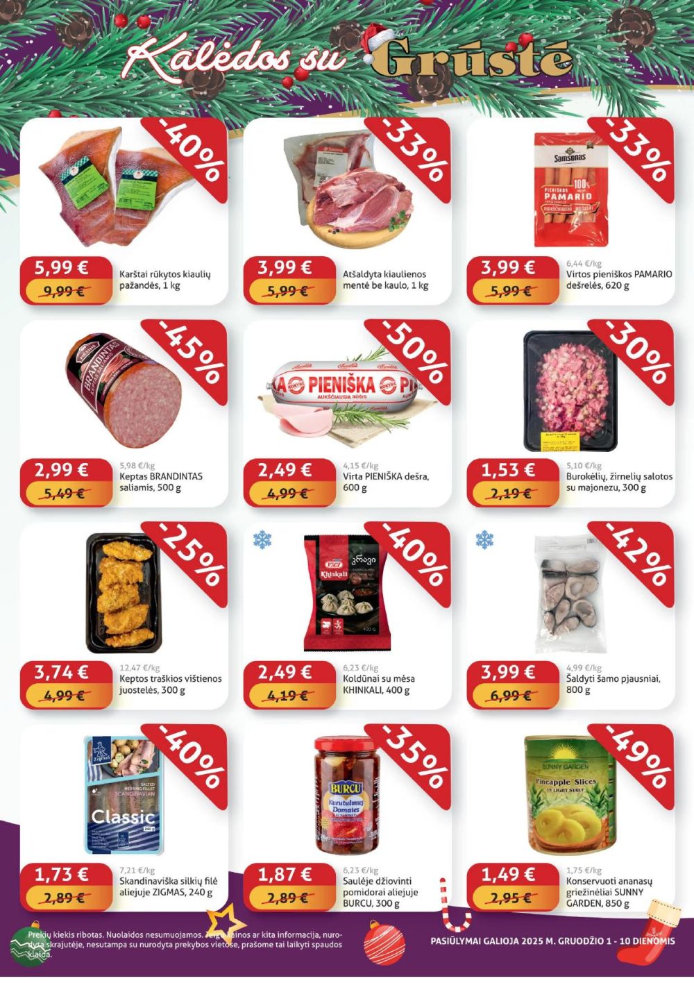 GRŪSTĖ - Ko gero pigiau nerasi (2025 12 01 - 2025 12 10) | 2