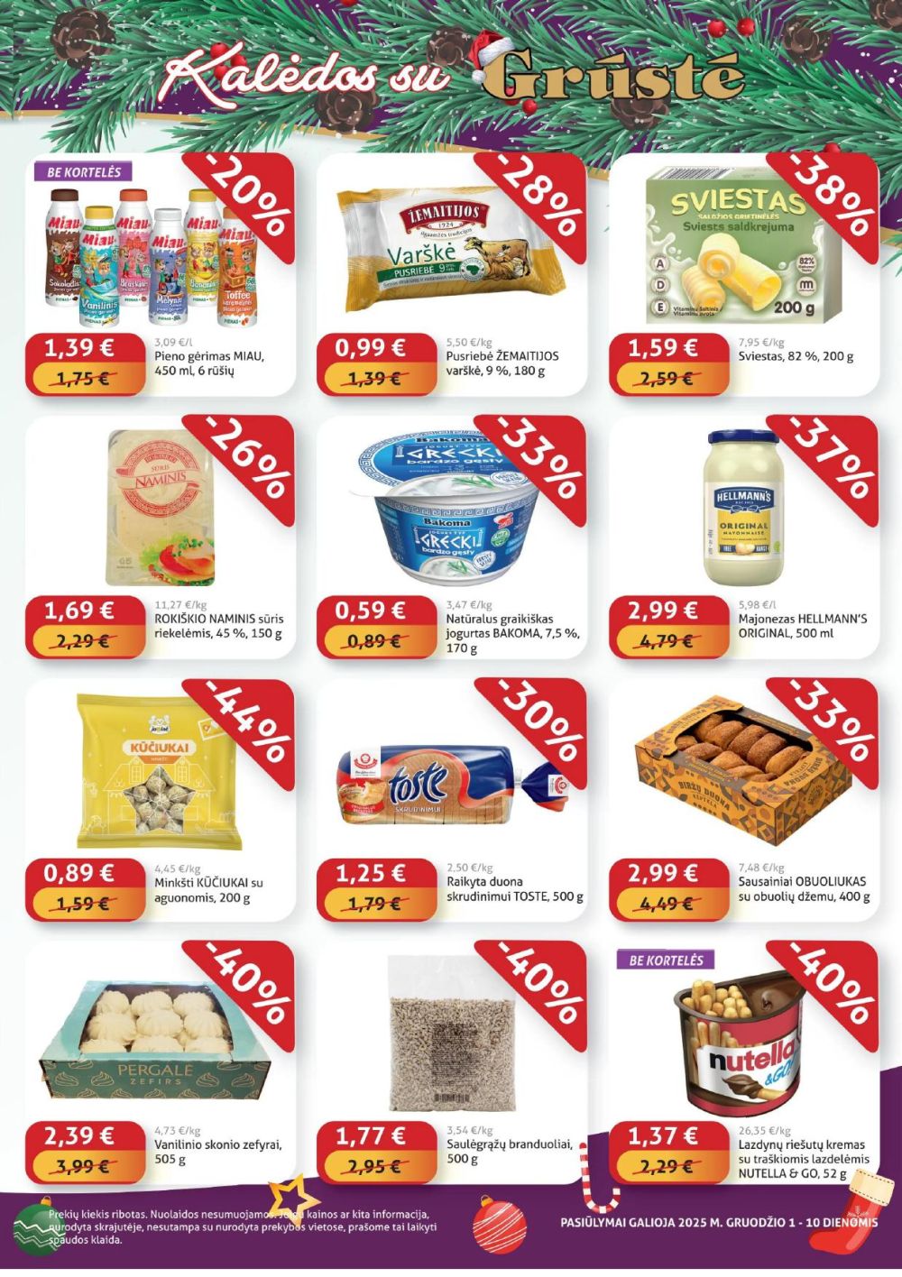 GRŪSTĖ - Ko gero pigiau nerasi (2025 12 01 - 2025 12 10) | 3