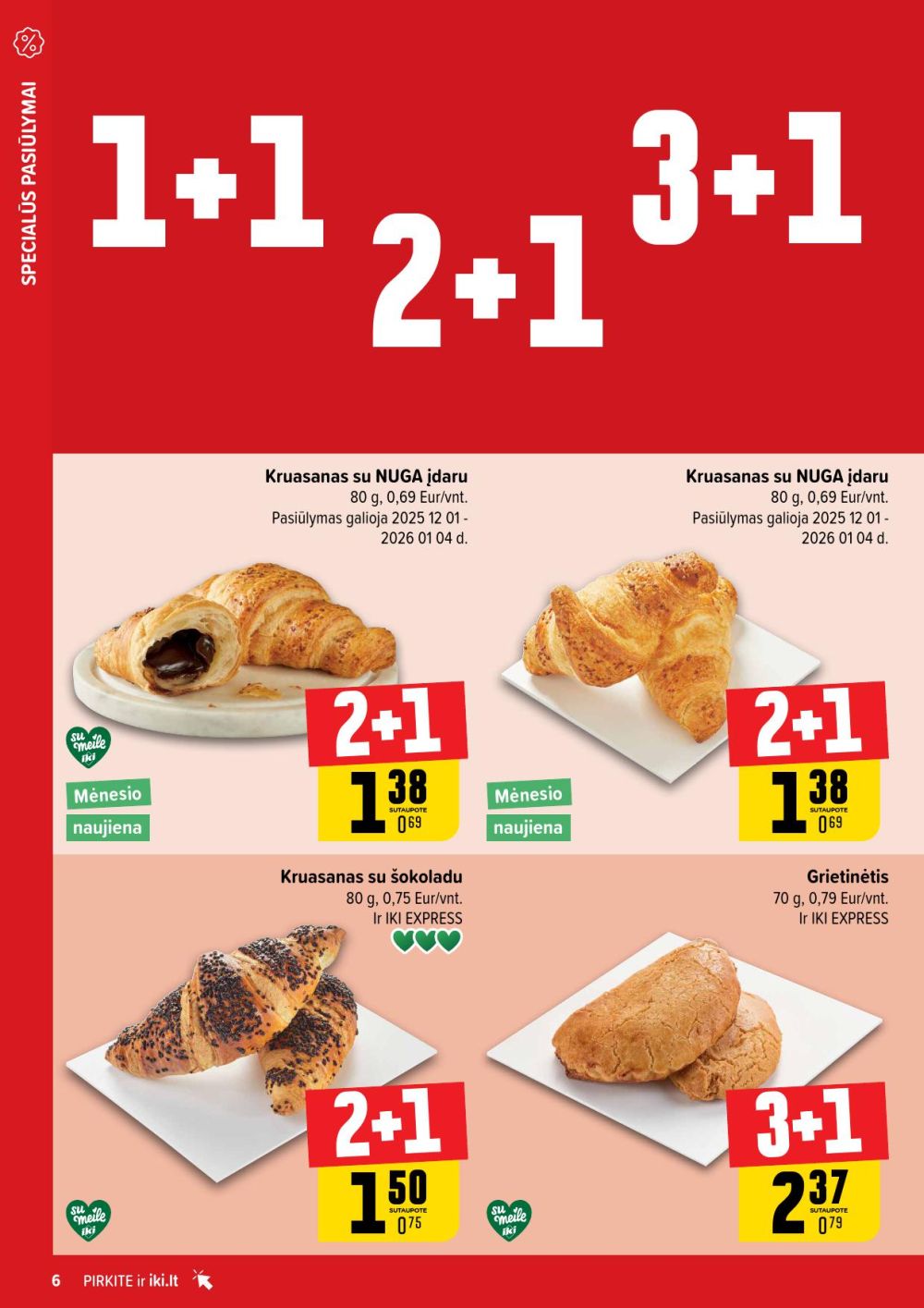 IKI - Daugiau yra pigiau | 6