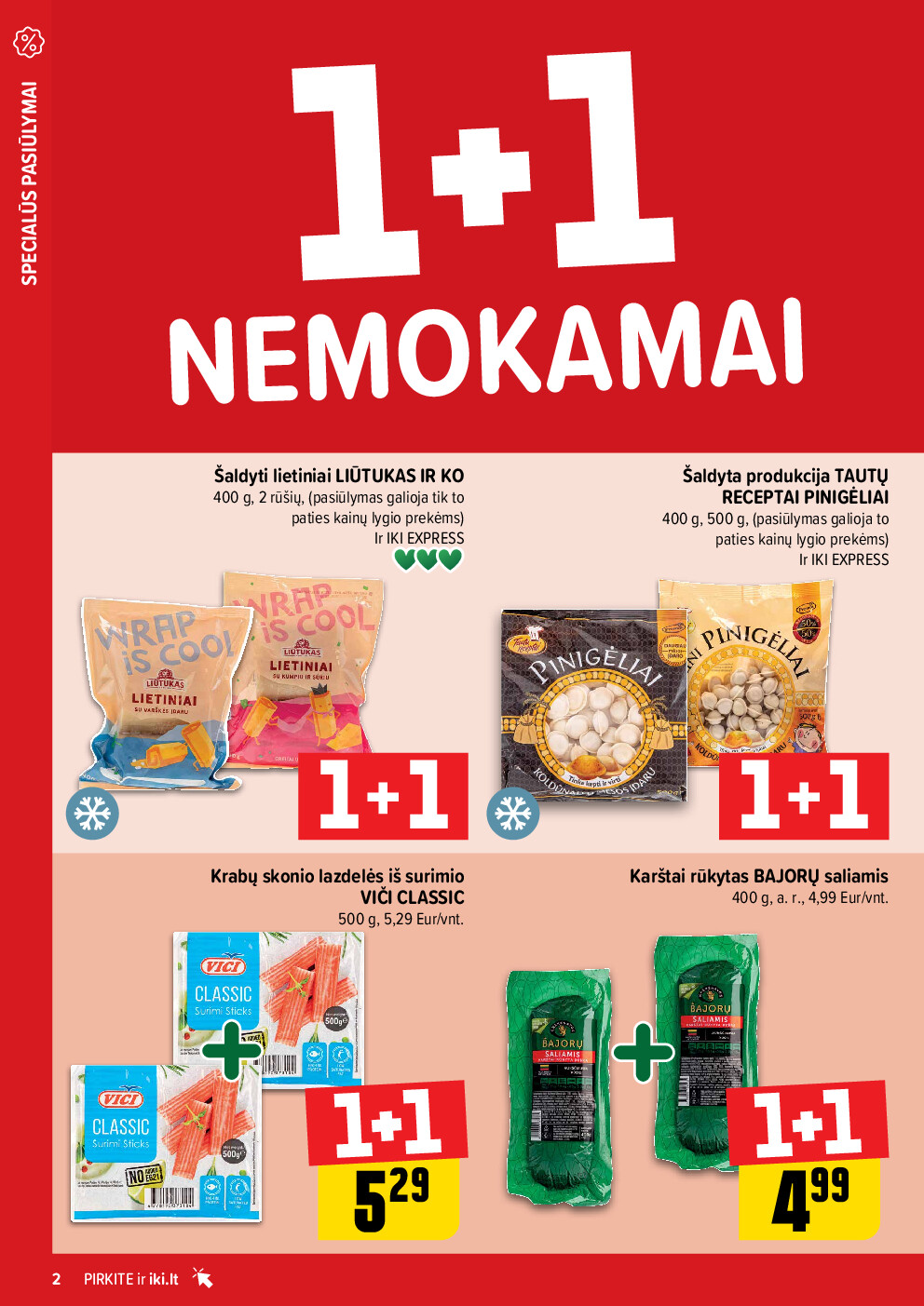 Daugiau yra pigiau Nr. 02 (2026-01-05 - 2026-01-11) | 2