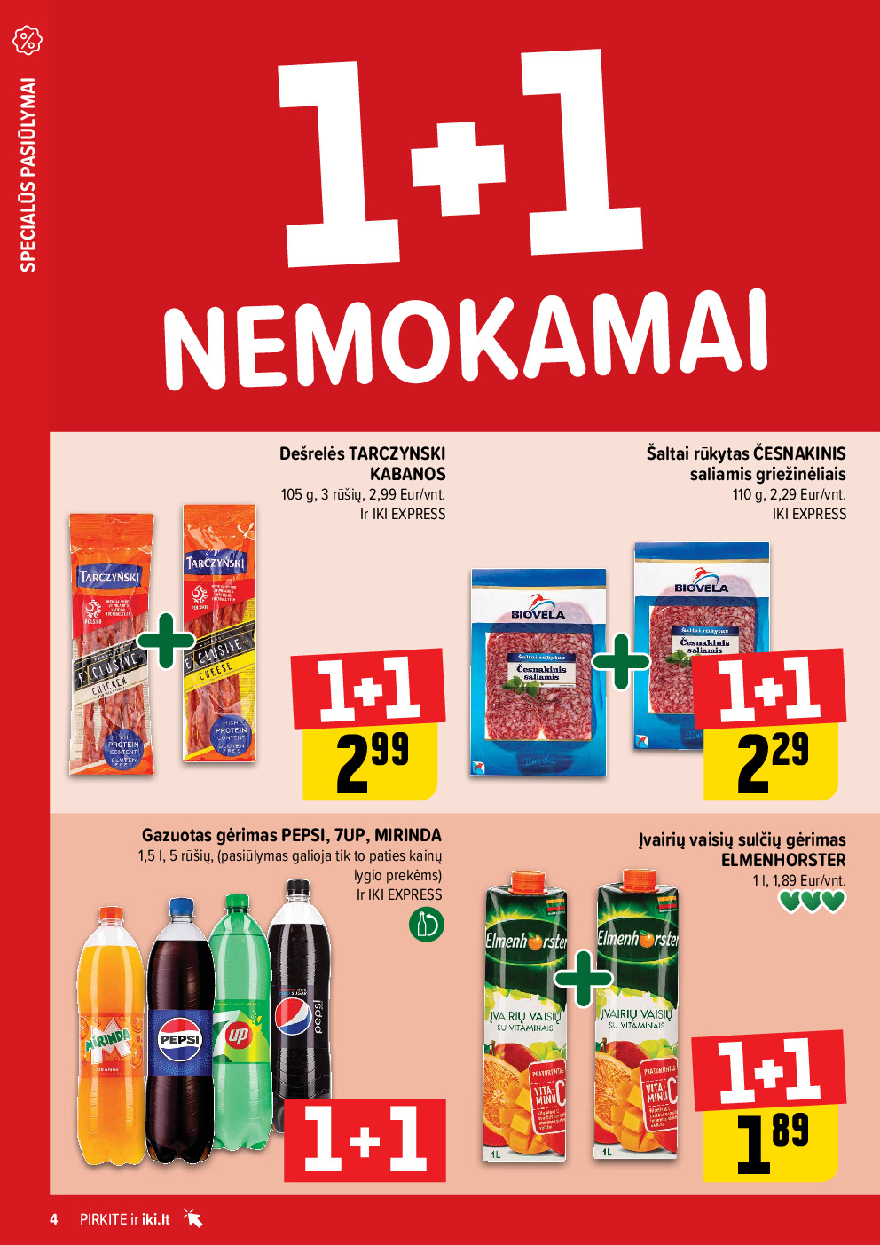 Daugiau yra pigiau Nr. 02 (2026-01-05 - 2026-01-11) | 4