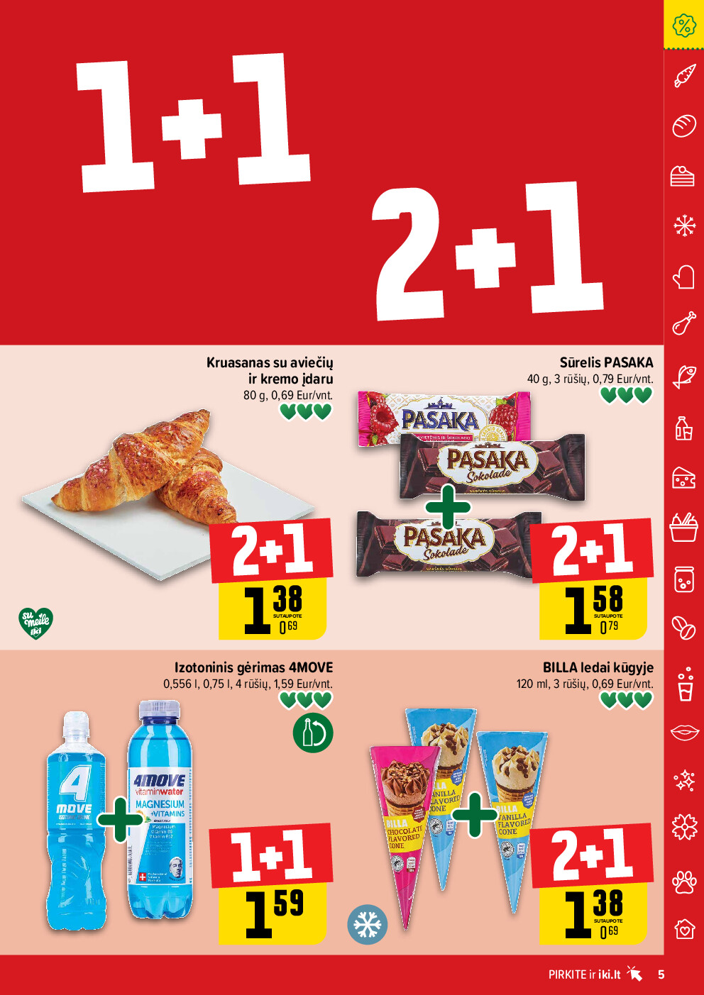 Daugiau yra pigiau Nr. 02 (2026-01-05 - 2026-01-11) | 5