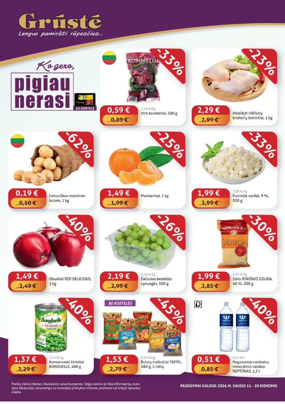 GRŪSTĖ - Ko gero pigiau nerasi (2026 01 11 - 2026 01 20) | 1