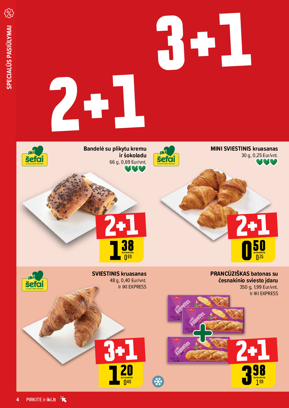 Daugiau yra pigiau Nr. 05 (2026-01-26 - 2026-02-01) | 4