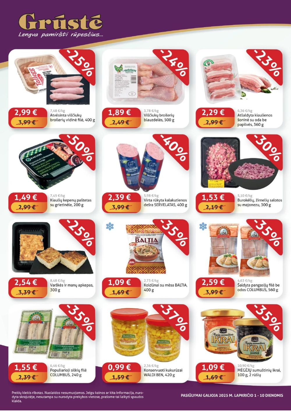 GRŪSTĖ - Ko gero pigiau nerasi (2025 11 01 - 2025 11 10) | 2