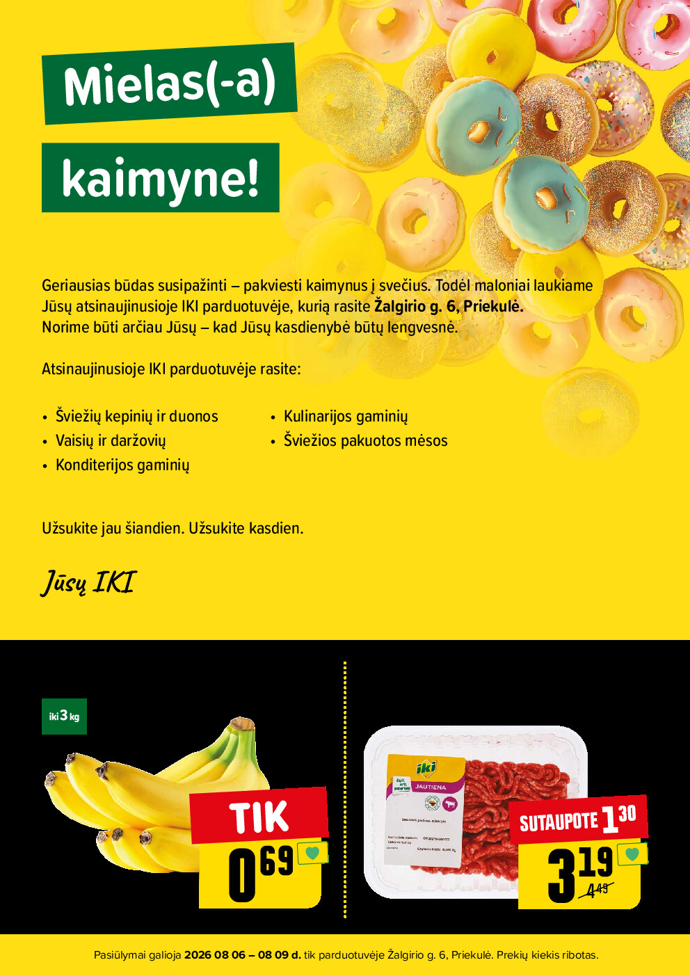 Specialūs pasiūlymai IKI Priekulė parduotuvės klientams (2026-08-06 - 2026-08-09) | 2
