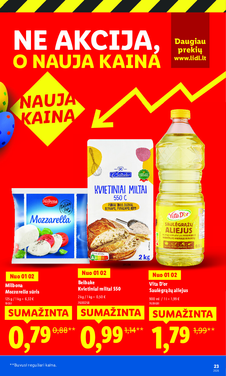 Ne akcija, o nauja kaina (2026-01-05 - 2026-03-16) | 23
