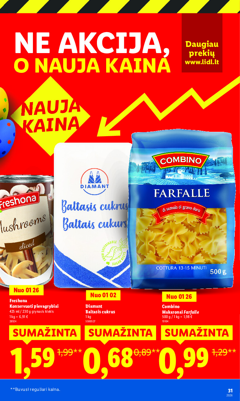 Ne akcija, o nauja kaina (2026-01-05 - 2026-03-16) | 31
