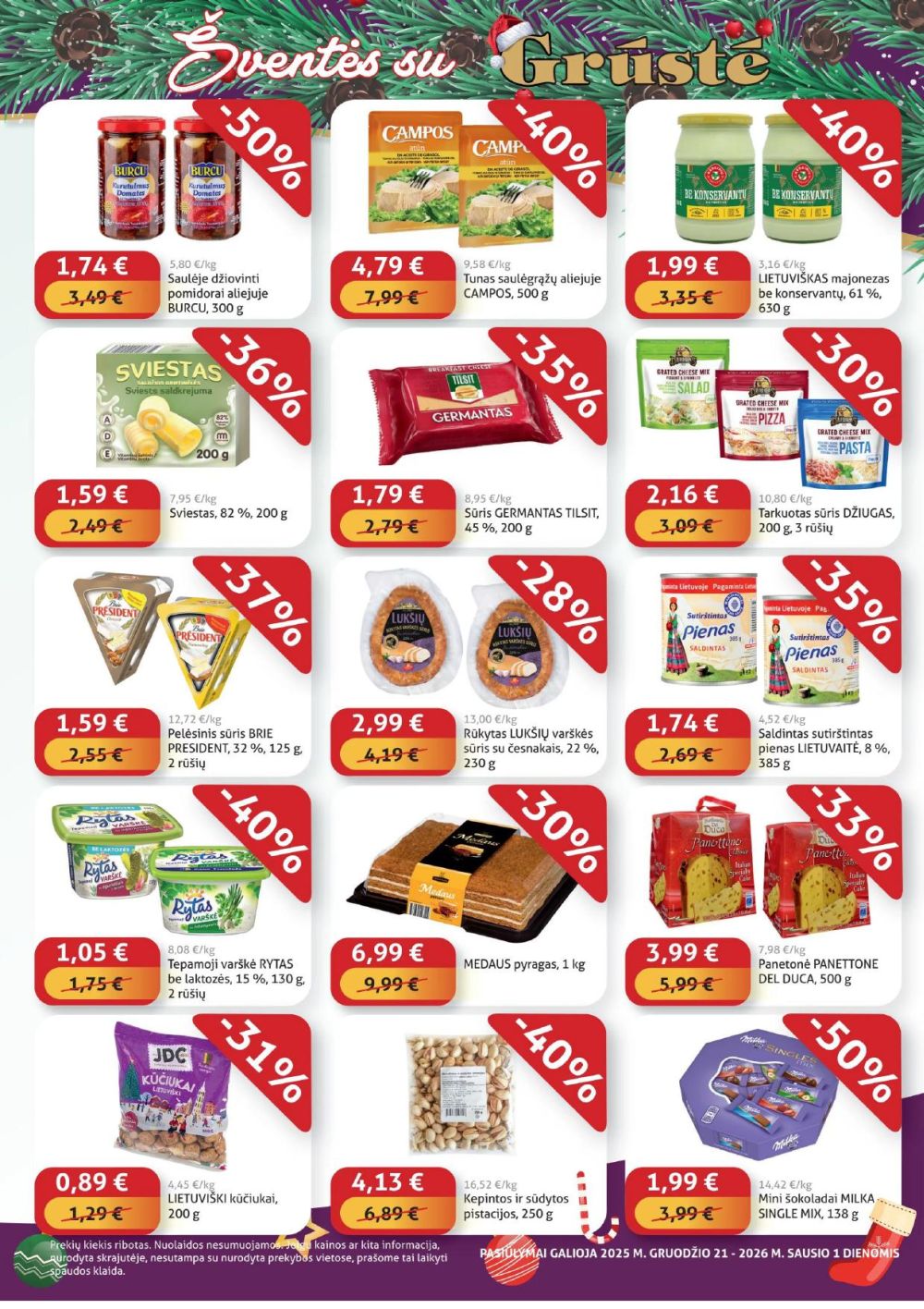 GRŪSTĖ - Ko gero pigiau nerasi (2025 12 21 - 2026 01 01) | 3