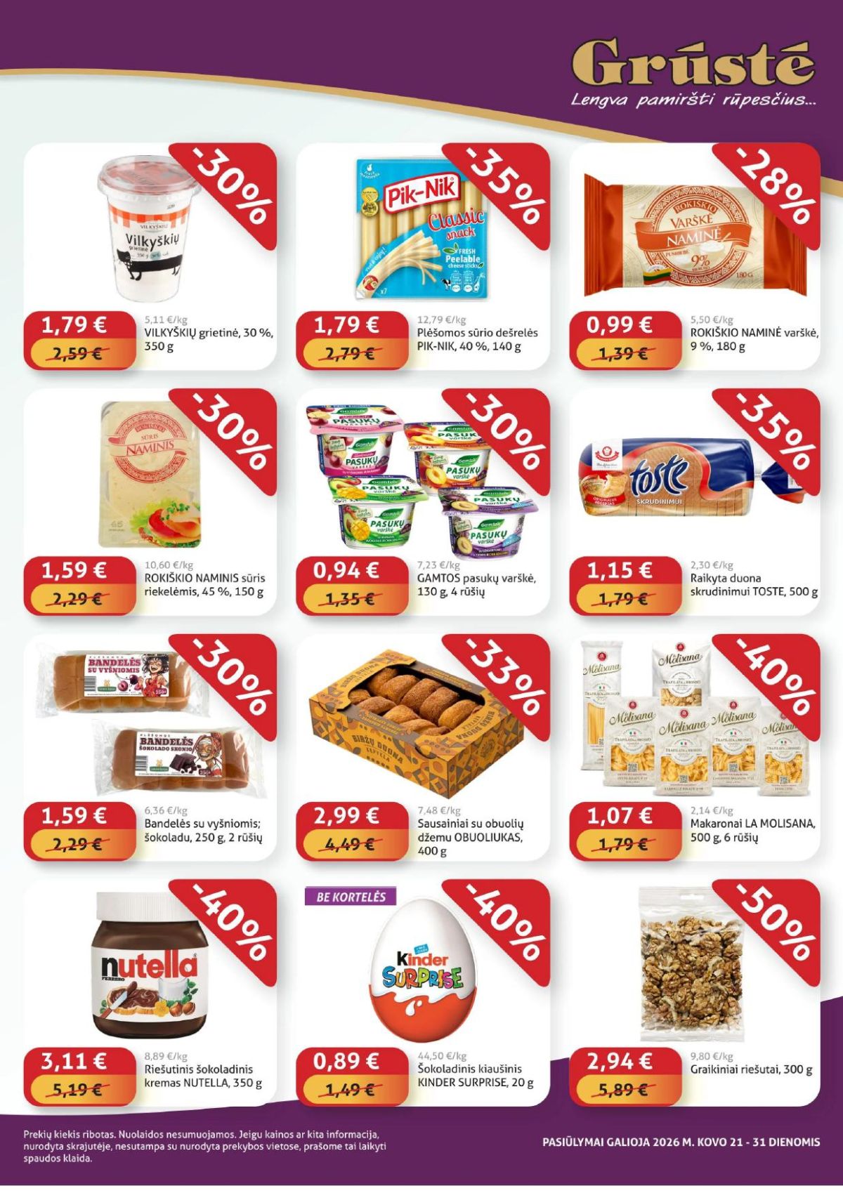 GRŪSTĖ - Ko gero pigiau nerasi (2026 03 21 - 2026 03 31) | 2