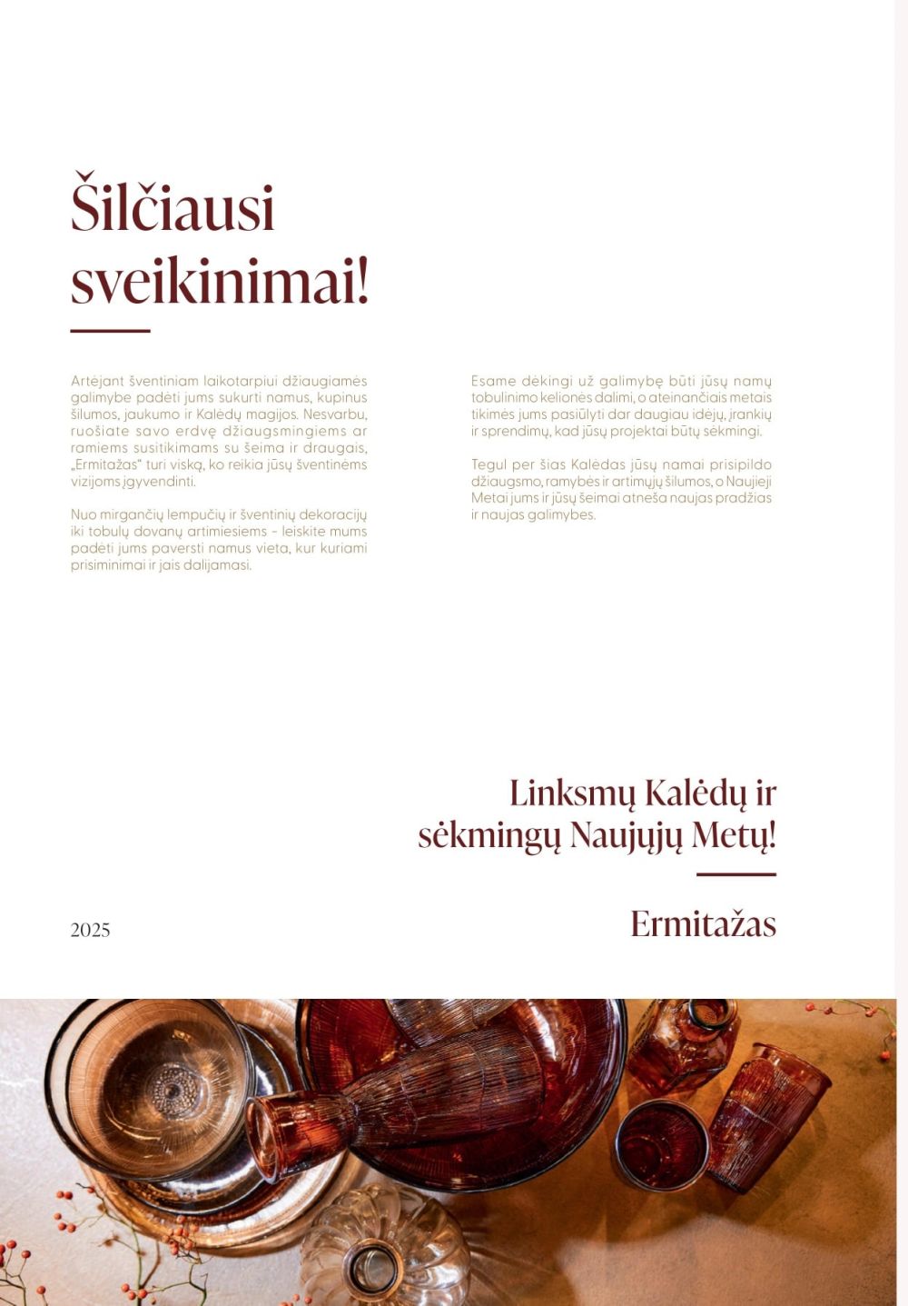 ERMITAŽAS (2025 12 01 - 2026 01 04) | 2