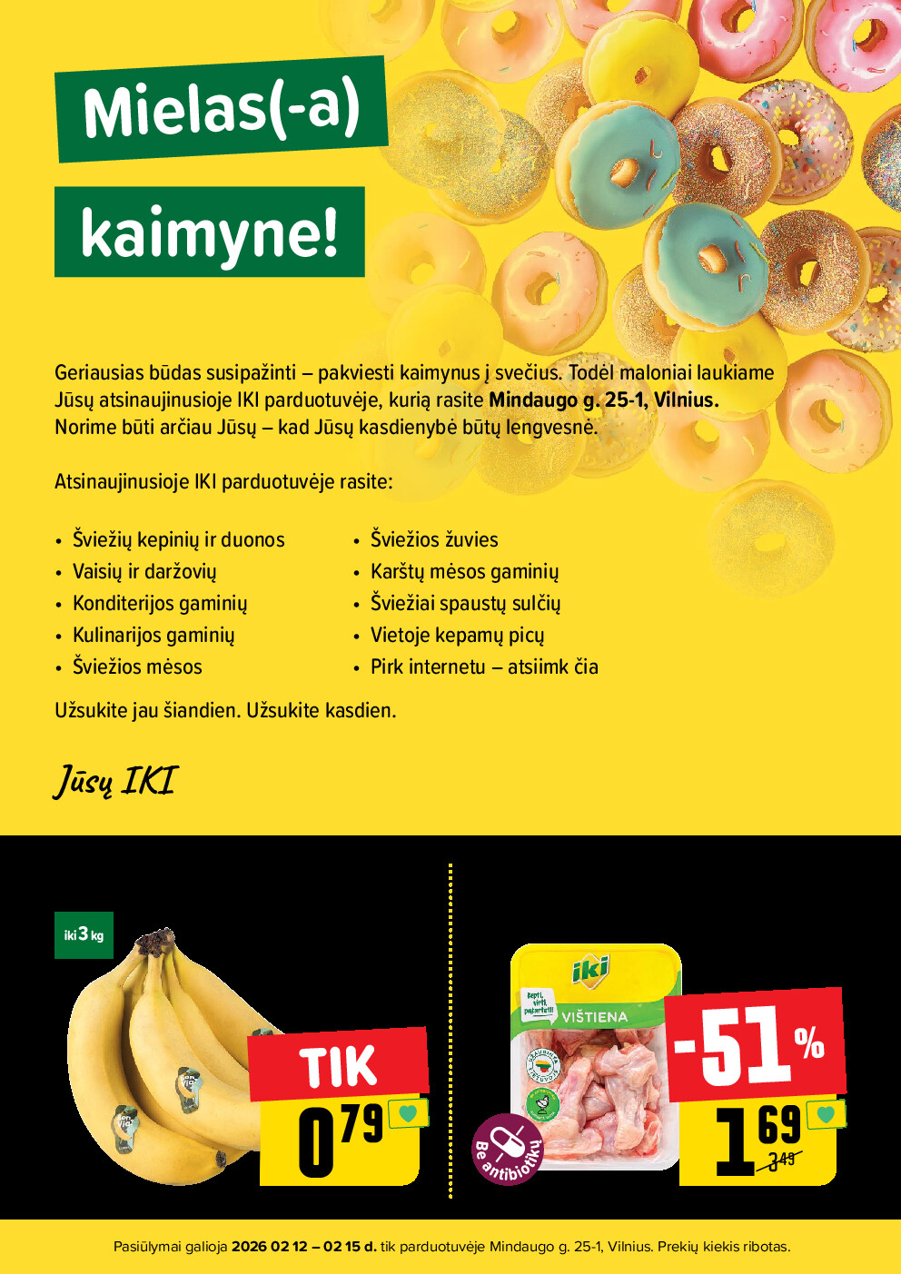 Specialūs pasiūlymai IKI Mindaugo parduotuvės klientams (2026-02-12 - 2026-02-15) | 2