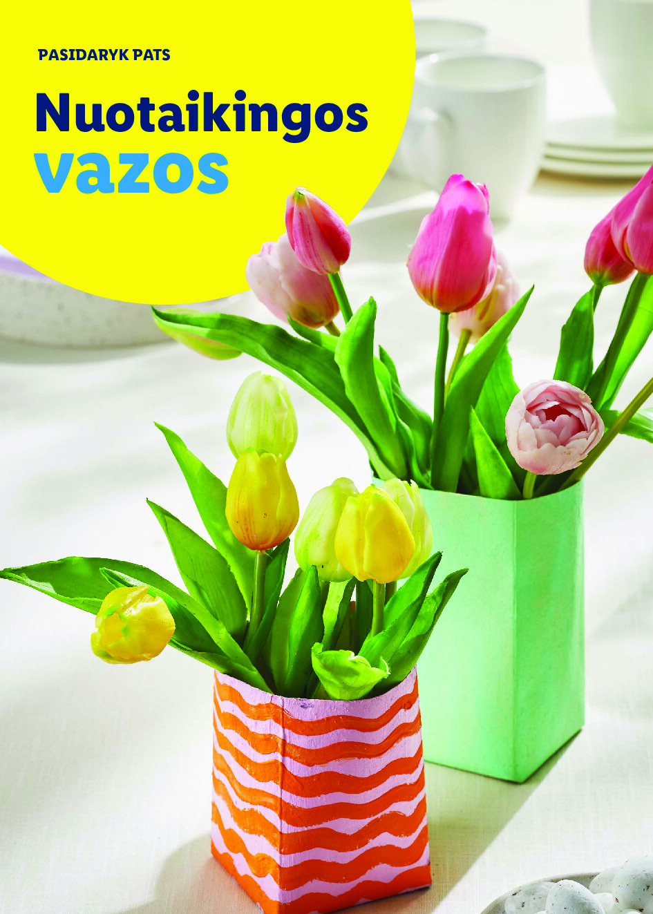 Velykos, pilnos džiaugsmo (2026-02-23 - 2026-04-06) | 24