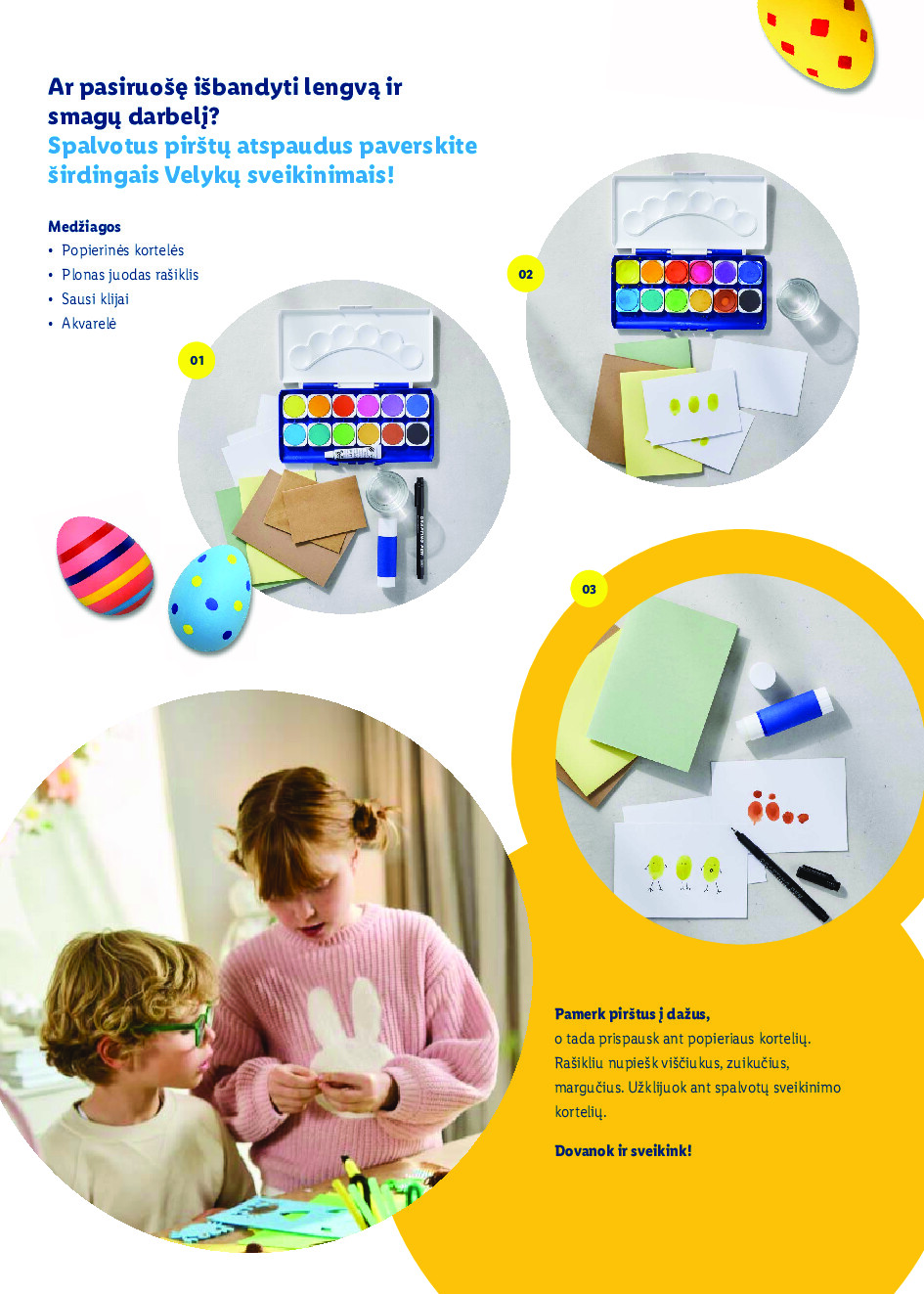 Velykos, pilnos džiaugsmo (2026-02-23 - 2026-04-06) | 33